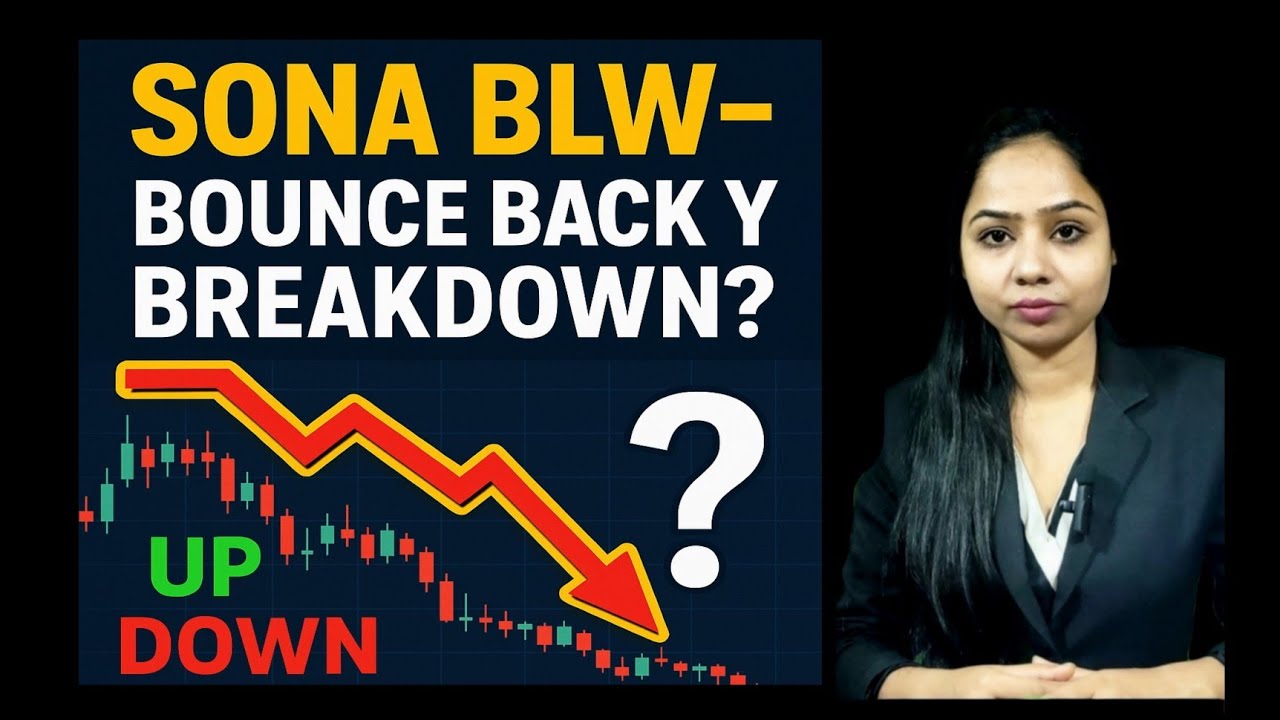 Sona BLW: Bounce Back Ya Breakdown? 🔥 EV Stock Analysis After Big Fall!