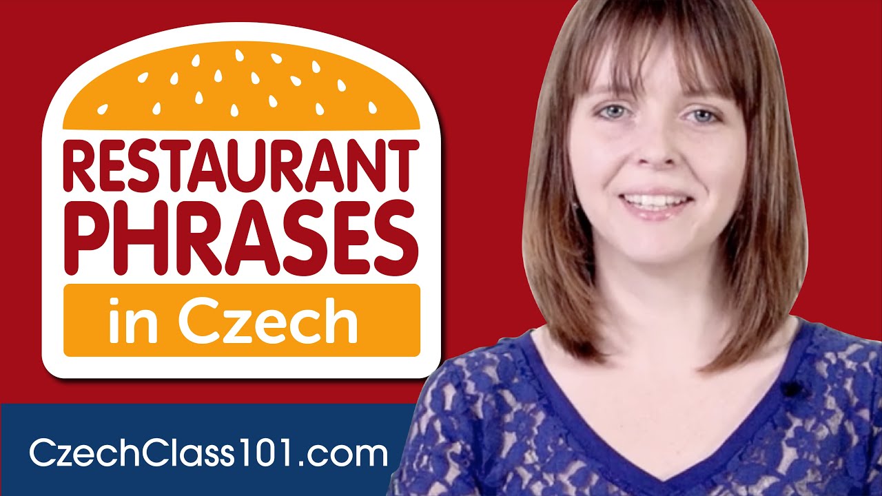 All Restaurant Phrases You Need in Czech Learn Czech in 20 Minutes!