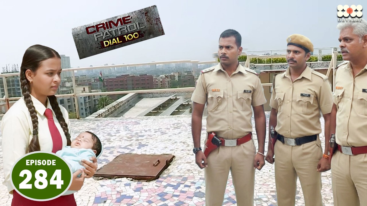 स्कूल की टंकी में मिली एक बच्चे की लाश I Episode 284 I Crime Petrol Dial 100