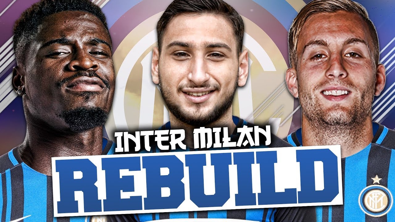 REBUILDING INTER MILAN!!! FIFA 18 Career Mode
