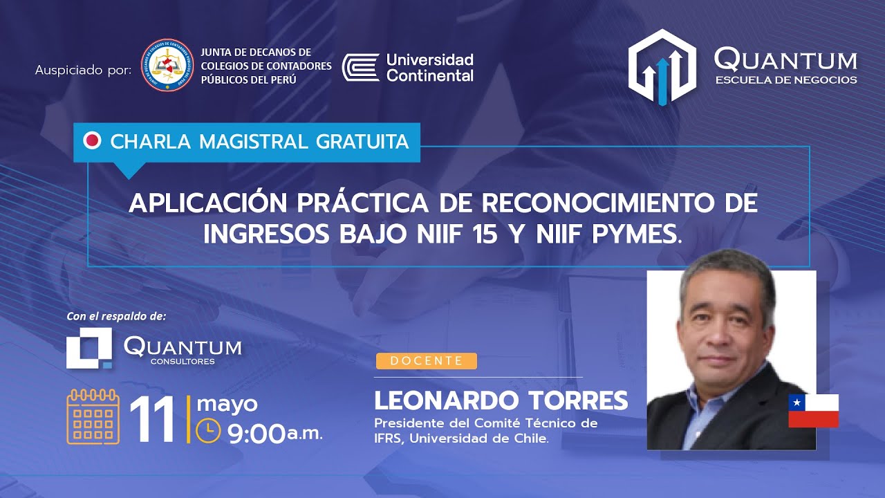 Charla gratuita: Aplicación práctica de reconocimiento de ingresos bajo NIIF 15 y NIIF PYMES.