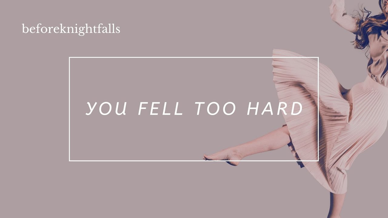 ASMR: you fell too hard