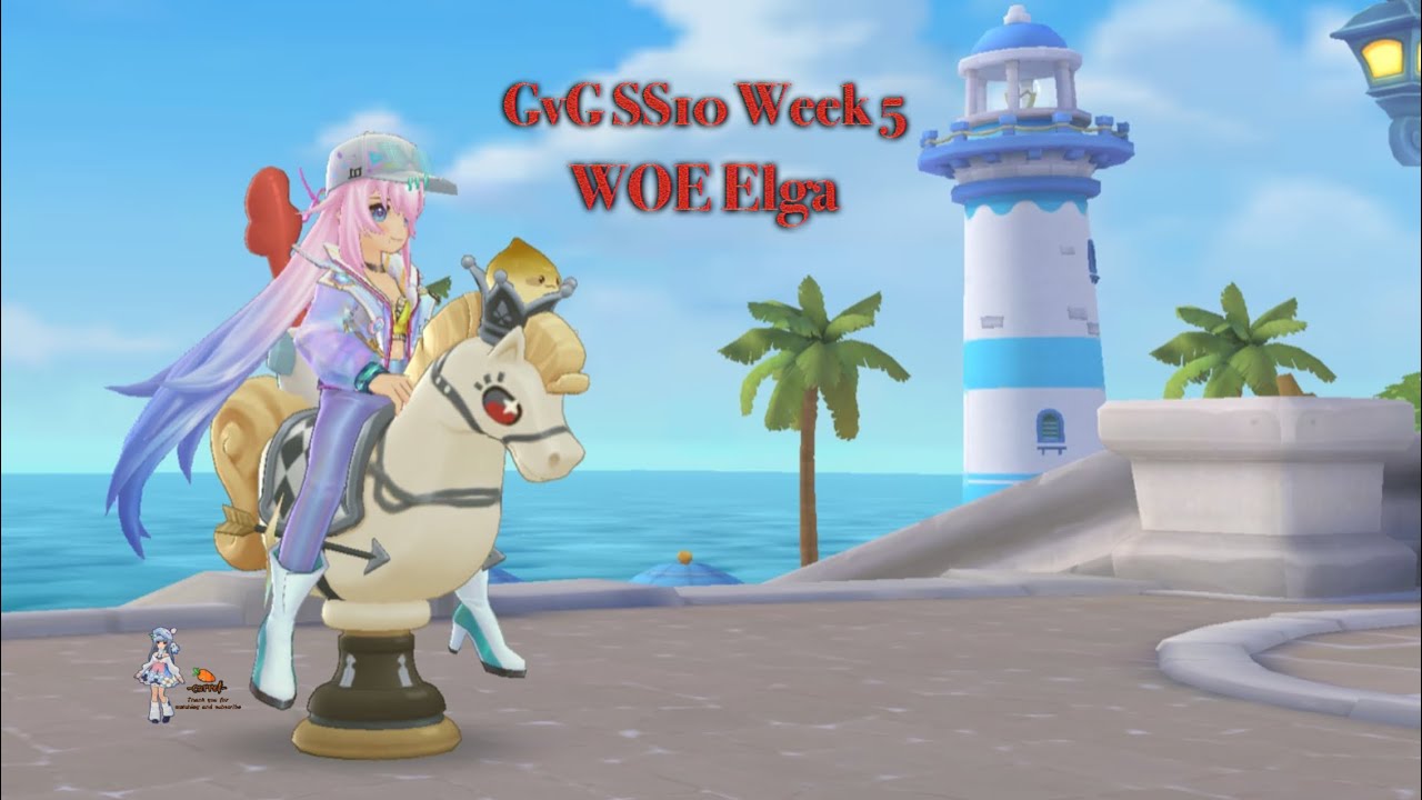 Ragnarok M: WOE Elga GvG SS10 Week 5 (5/2/2026) SZ, LEGENDS, VVVs', 16คนโฉด, 7Sea, INFINITE