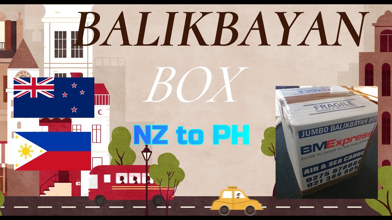 BALIKBAYAN BOX  | NZ to PH  | What's in the BOX?  | Belladonna RN 🌻