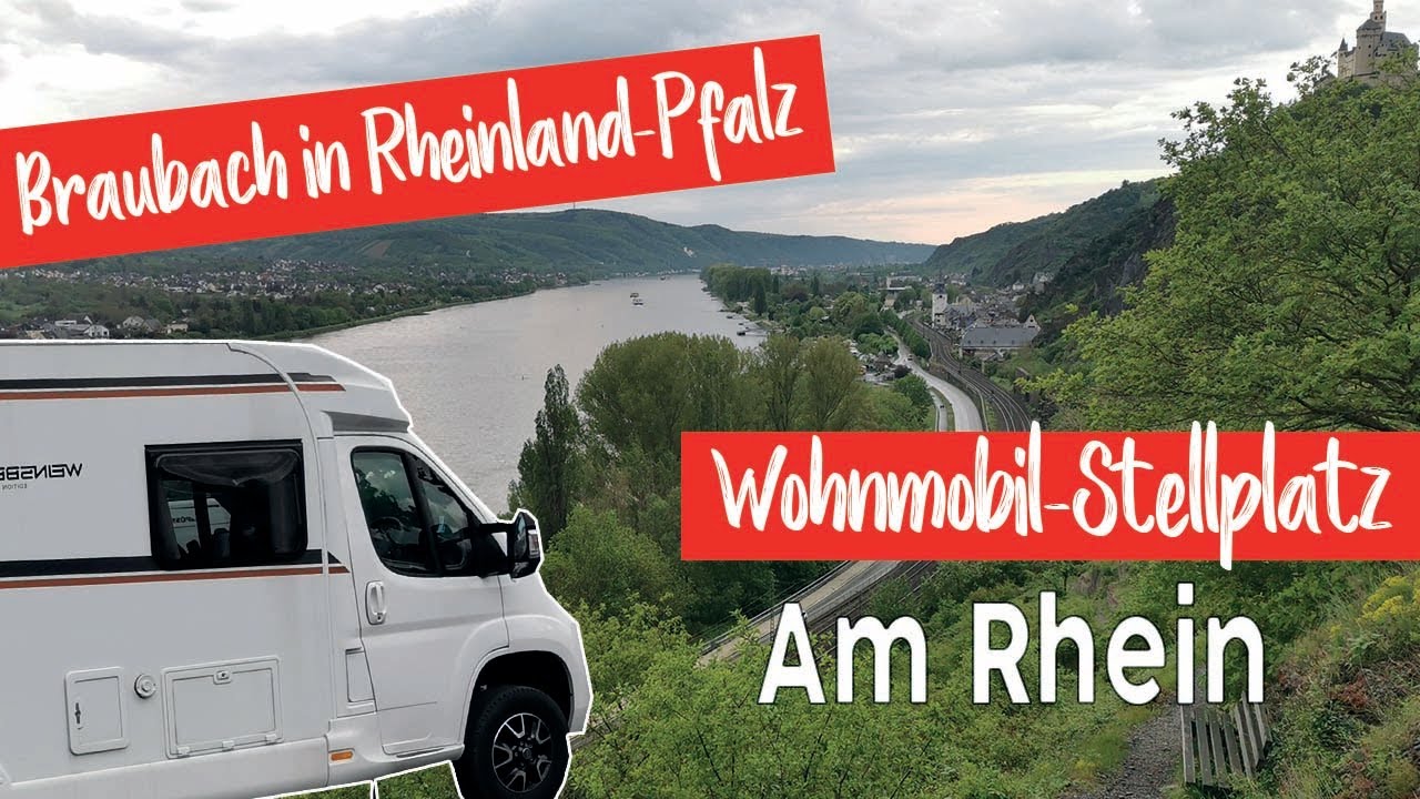 Wohnmobil Stellplatz Braubach direkt am Rhein | Rheinland-Pfalz