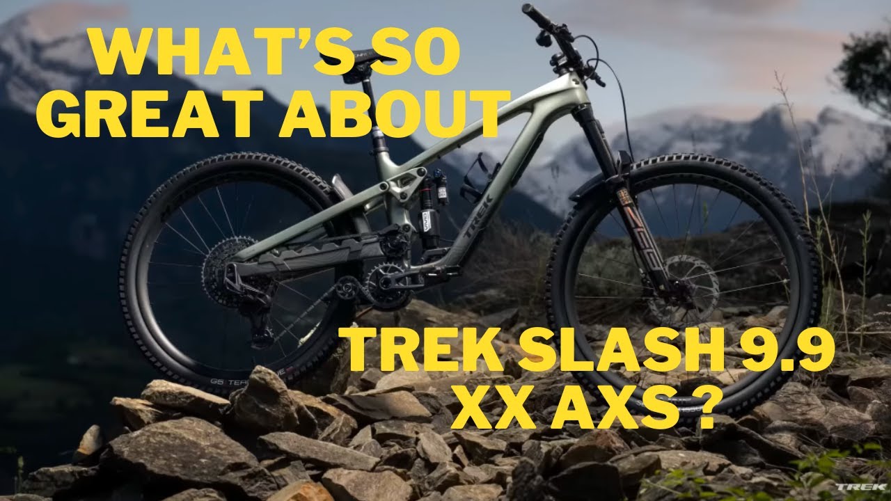Trek Slash 9.9 XX AXS T-Type 2024 Shred ready monster!