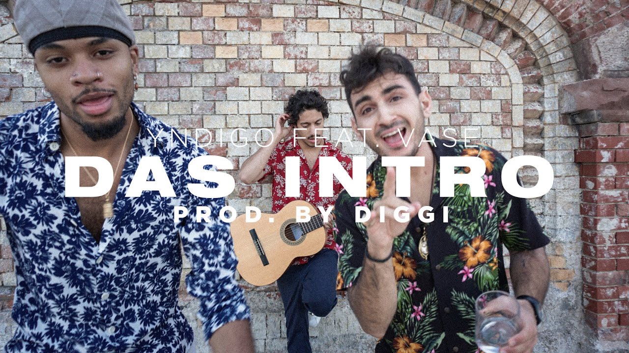Yndigo feat. Vase - Das Intro (prod. by Diggi)