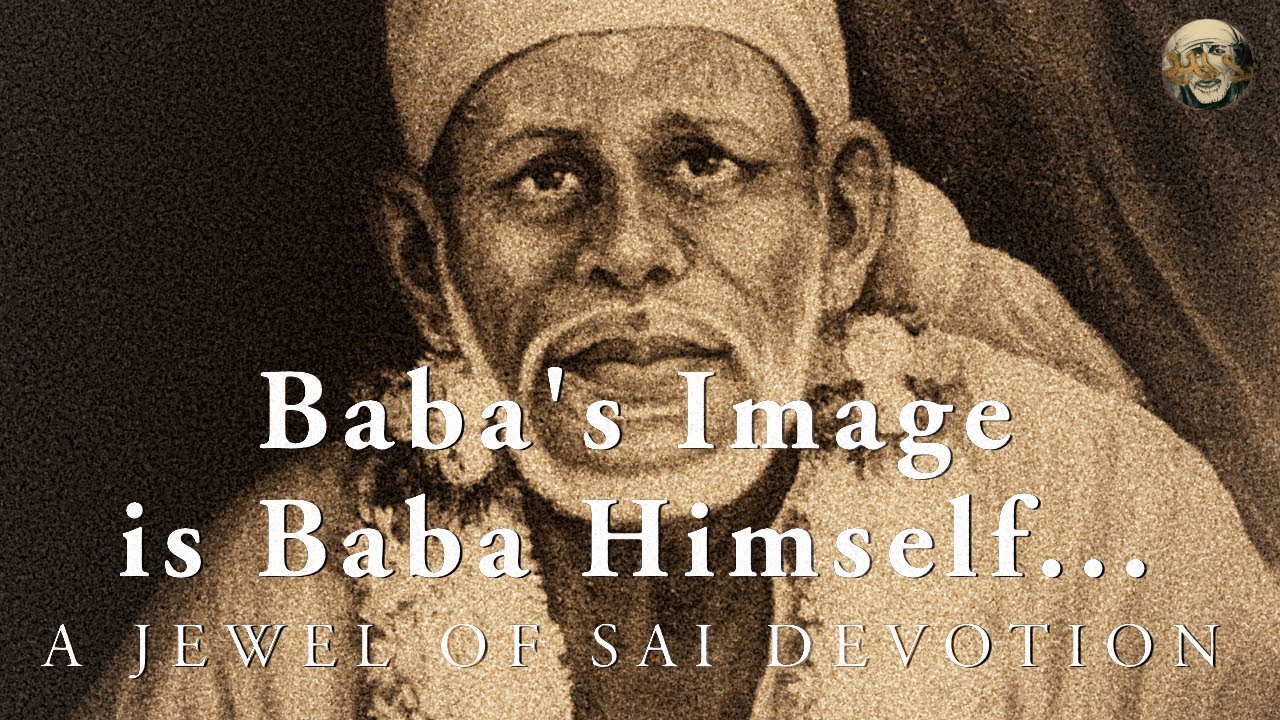 Baba's Image Is Baba Himself