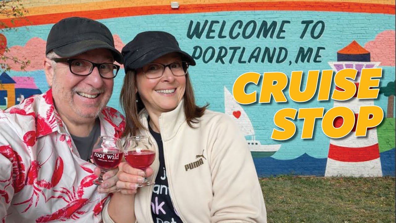 Our First Port of Call—Portland, Maine—New England Cruise Stop