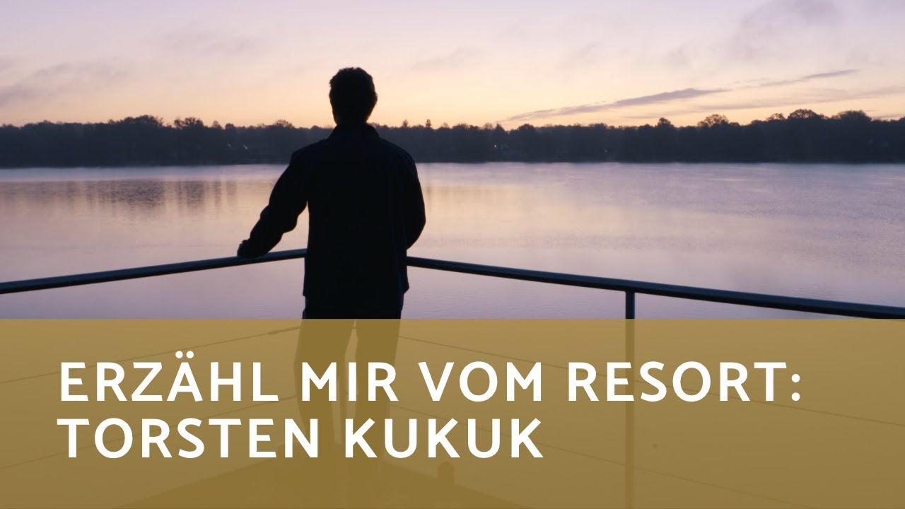 ERZÄHL MIR VOM RESORT: TORSTEN KUKUK