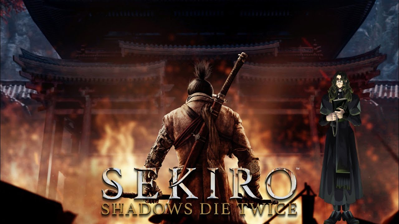 Twitch Livestream l Sekiro: Shadows Die Twice (Final Part)