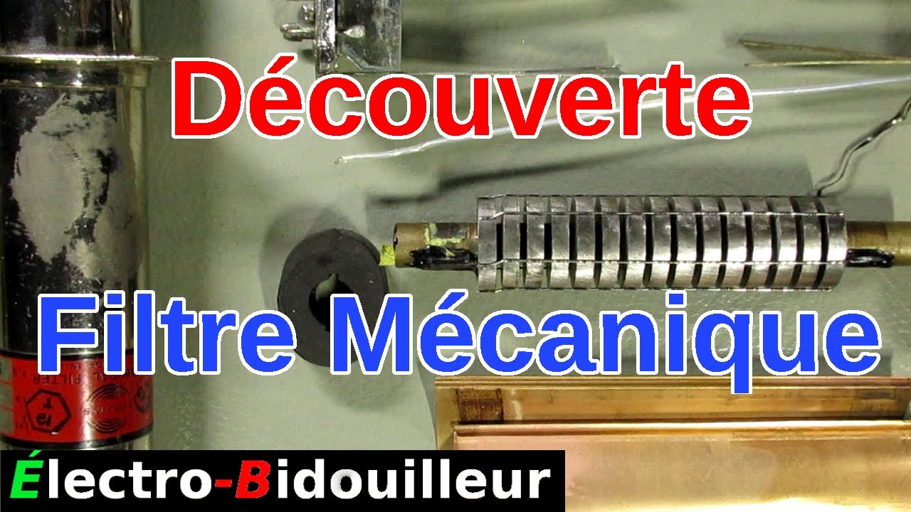 EB_#326 Découverte - Le Filtre Mécanique (en radio)