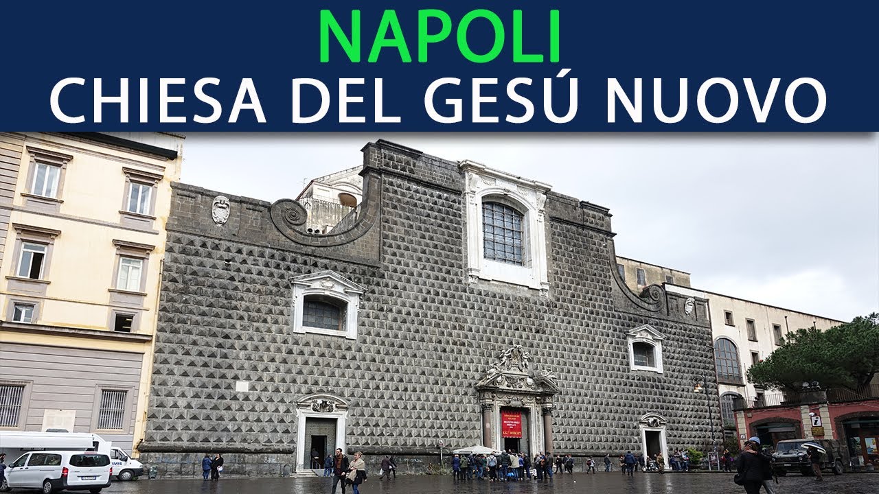 NAPOLI - Chiesa del Gesù Nuovo