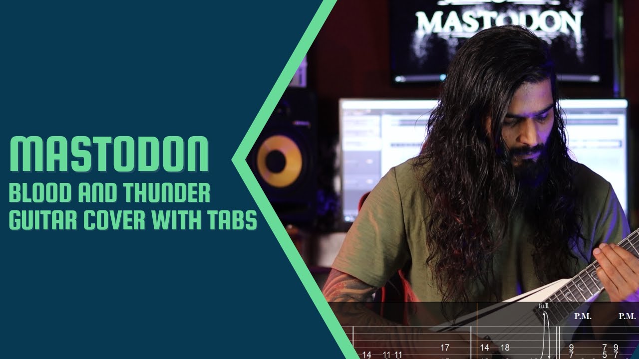 Mastodon - Blood and thunder Guitar cover W/TABS