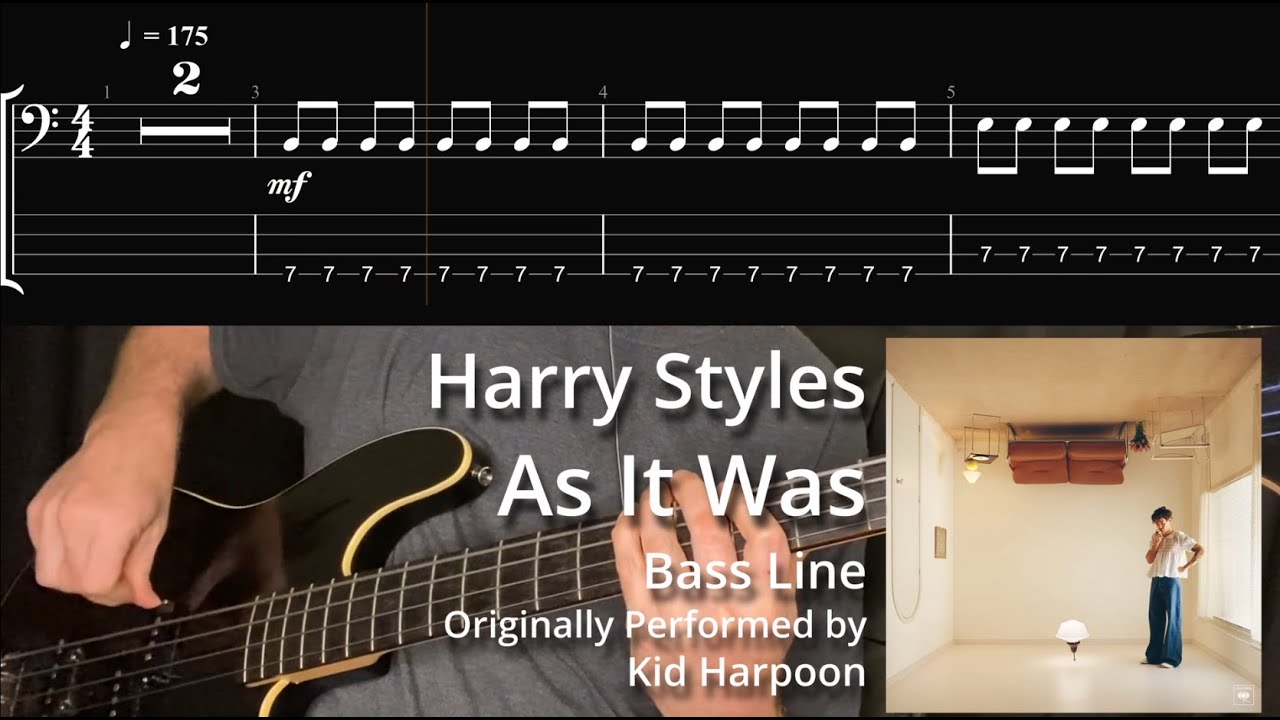 Harry Styles - As It Was (Bass Line w/ Tabs and Standard Notation)
