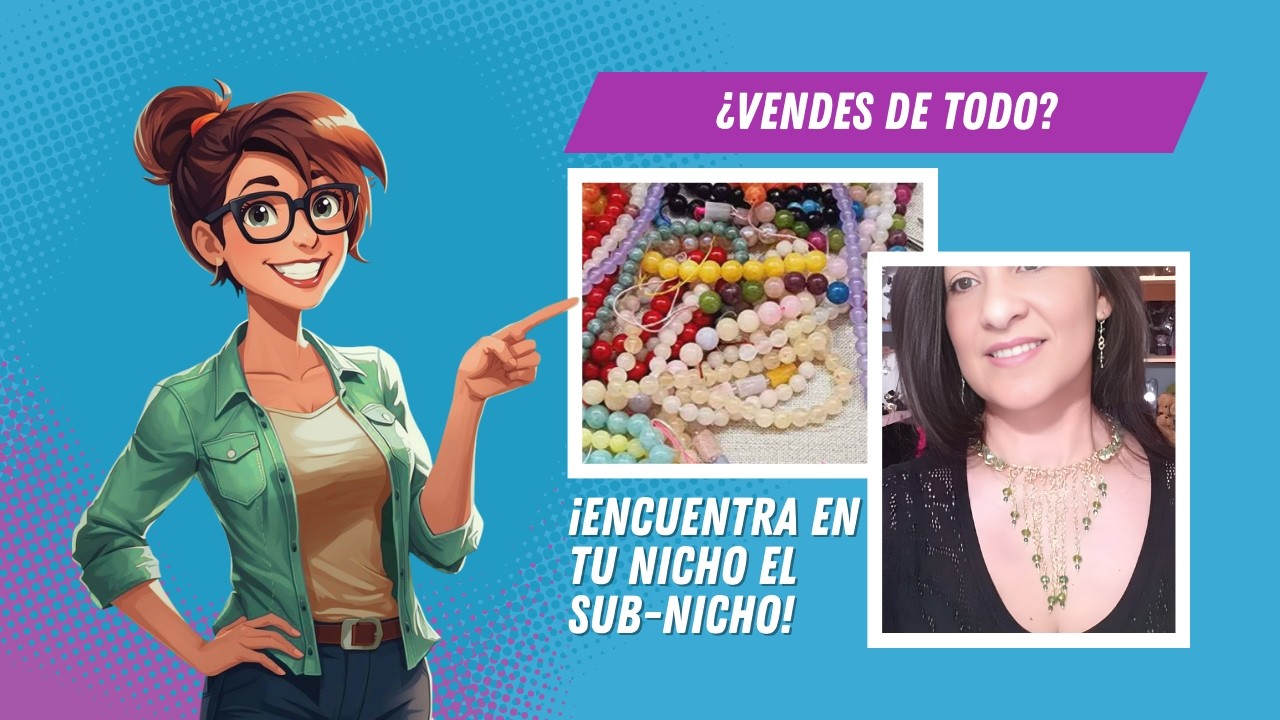 Bisutería Artesanal: ¿Qué es el Nicho y por qué Necesitas un Subnicho? ✨