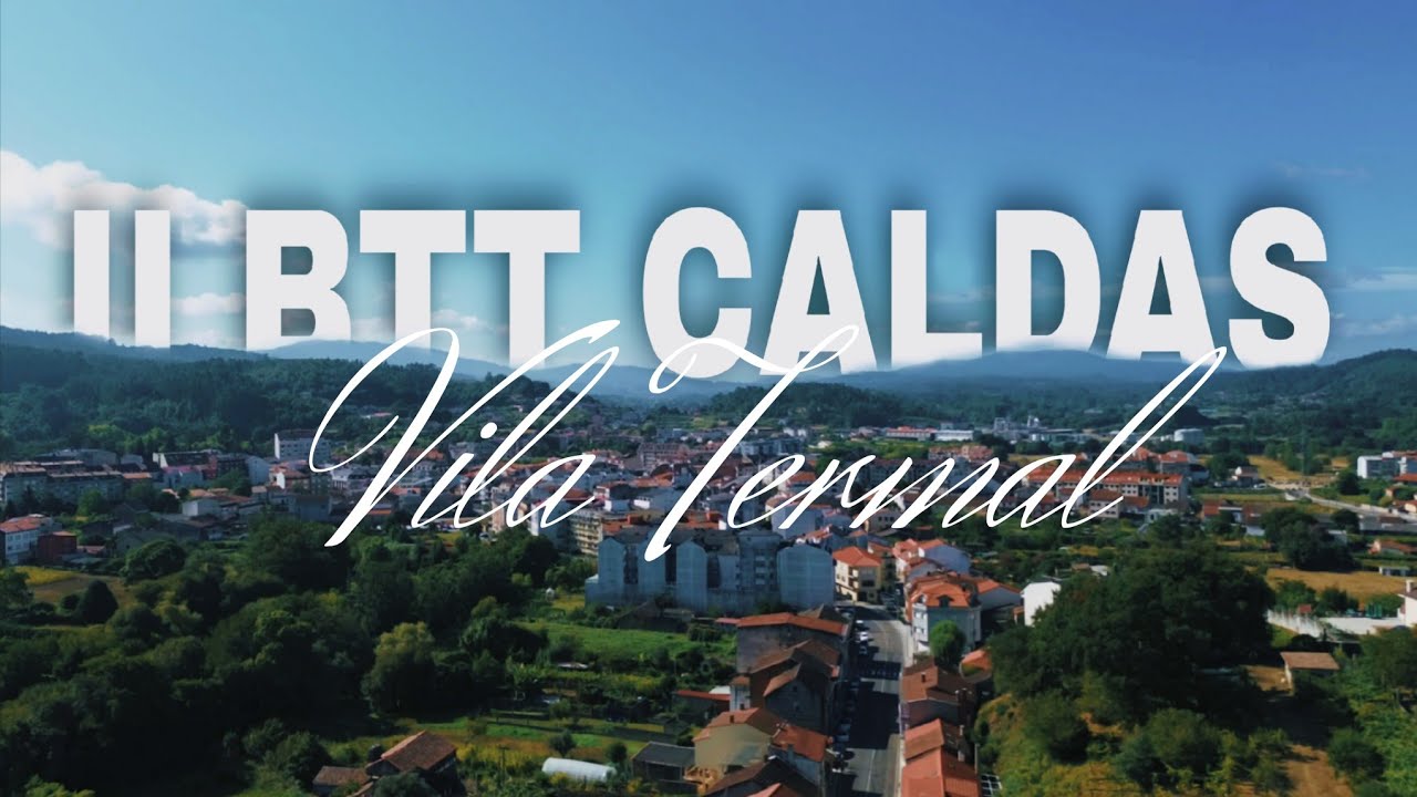 2&ordm; BTT CALDAS VILA TERMAL
