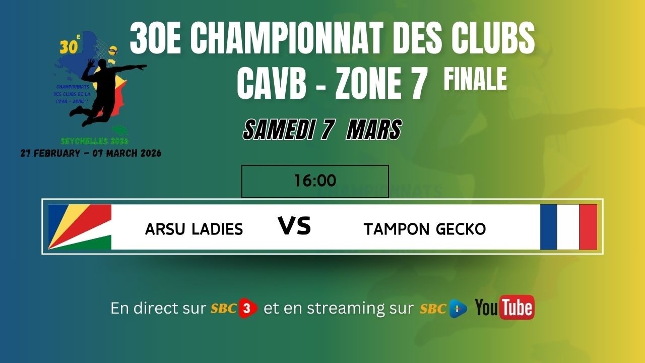 SBC LIVE | 30E CHAMPIONNAT DES CLUBS CAVB– ZONE 7 | ARSU LADIES VS TAMPON GECKO- 07.03.2026