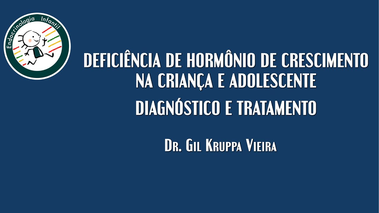 Live: Deficiência de hormônio de crescimento - diagnóstico e tratamento
