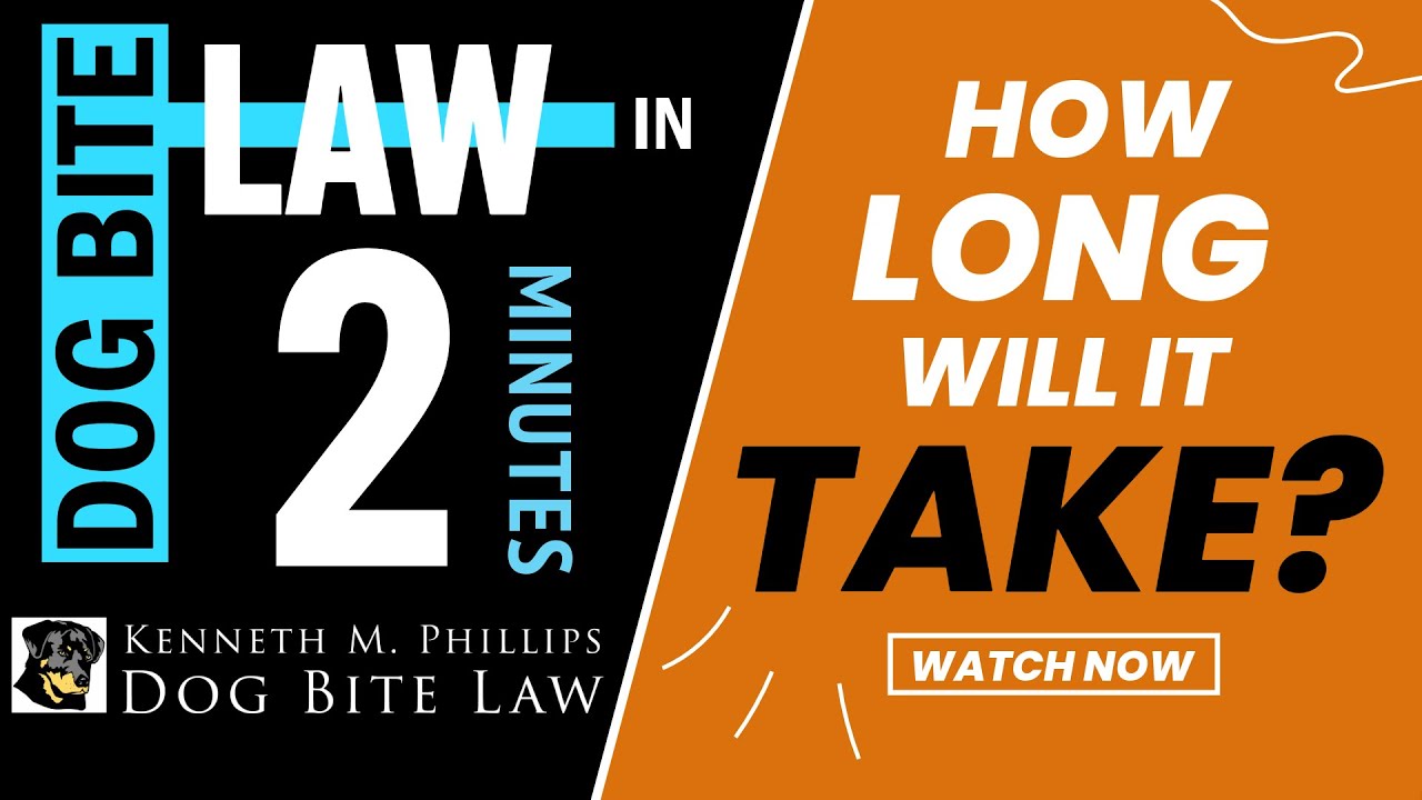 HOW LONG will it TAKE?  | What Makes a Dog Bite Case Timeline Short or Long