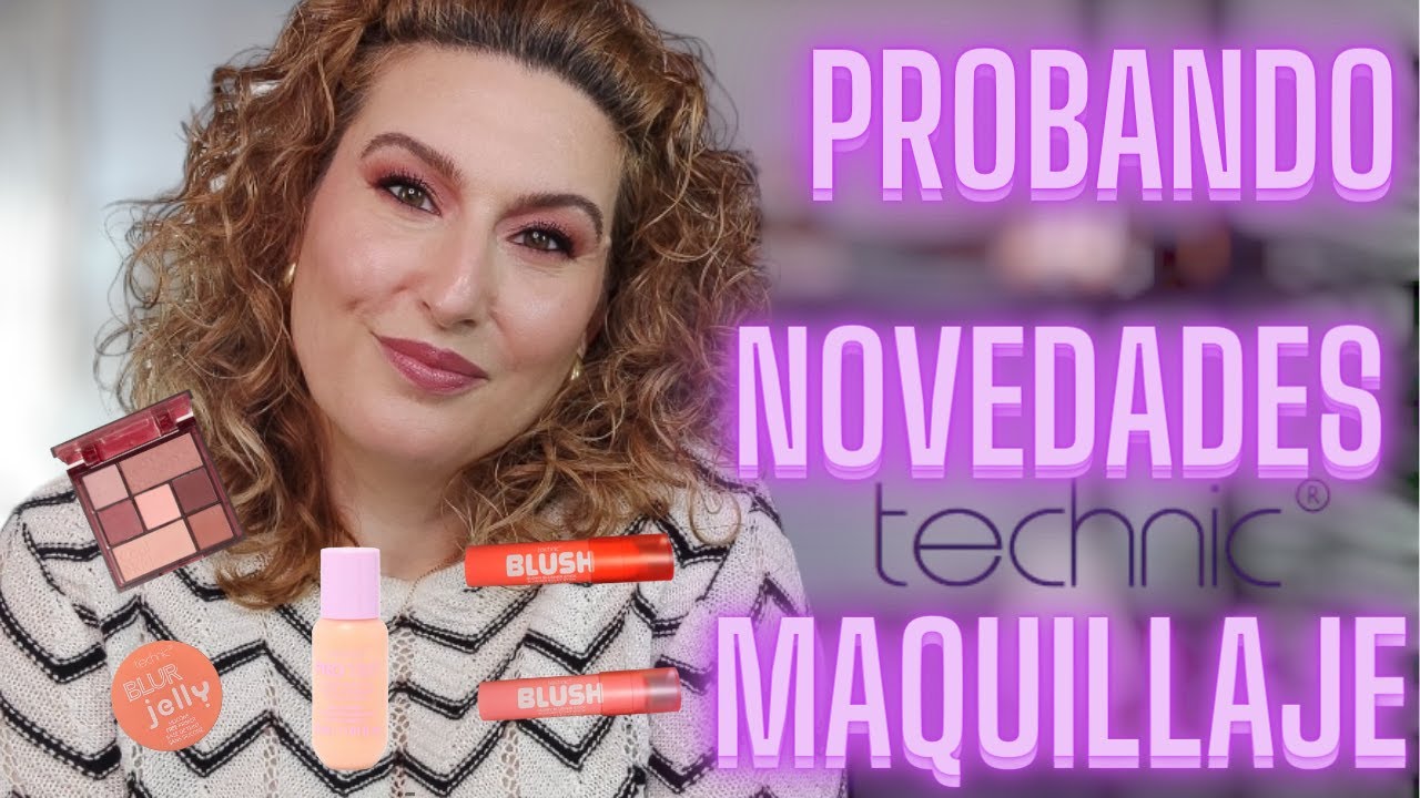PROBANDO NOVEDADES DE MAQUILLAJE💄 Technic