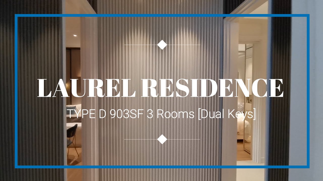 Laurel Residence Type D - UOA Group @ Bangsar South