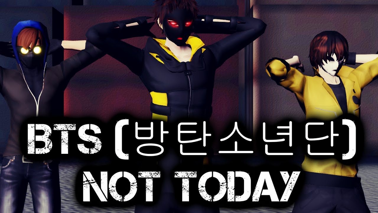 【MMD CreepyPasta】BTS (방탄소년단) - Not Today [+Motion DL]   #Rodimir