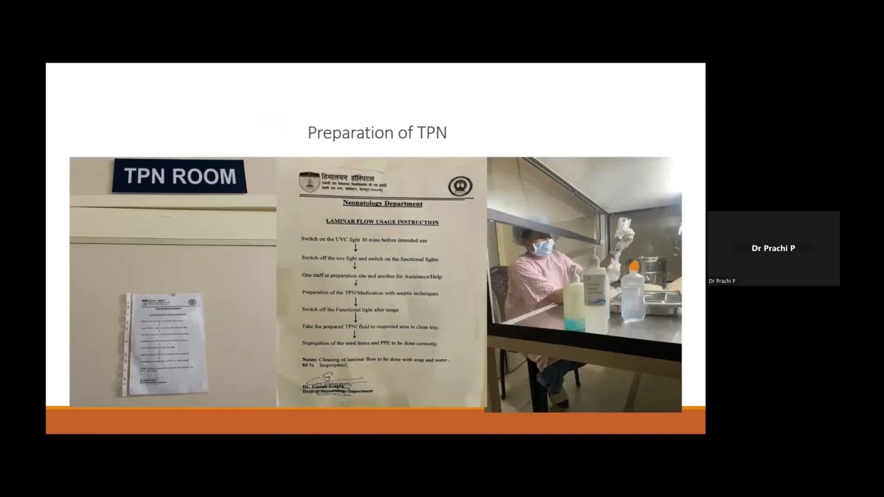 TPN Practices in NICU, Dr Prachi Patwal, HIMS, Dehradun