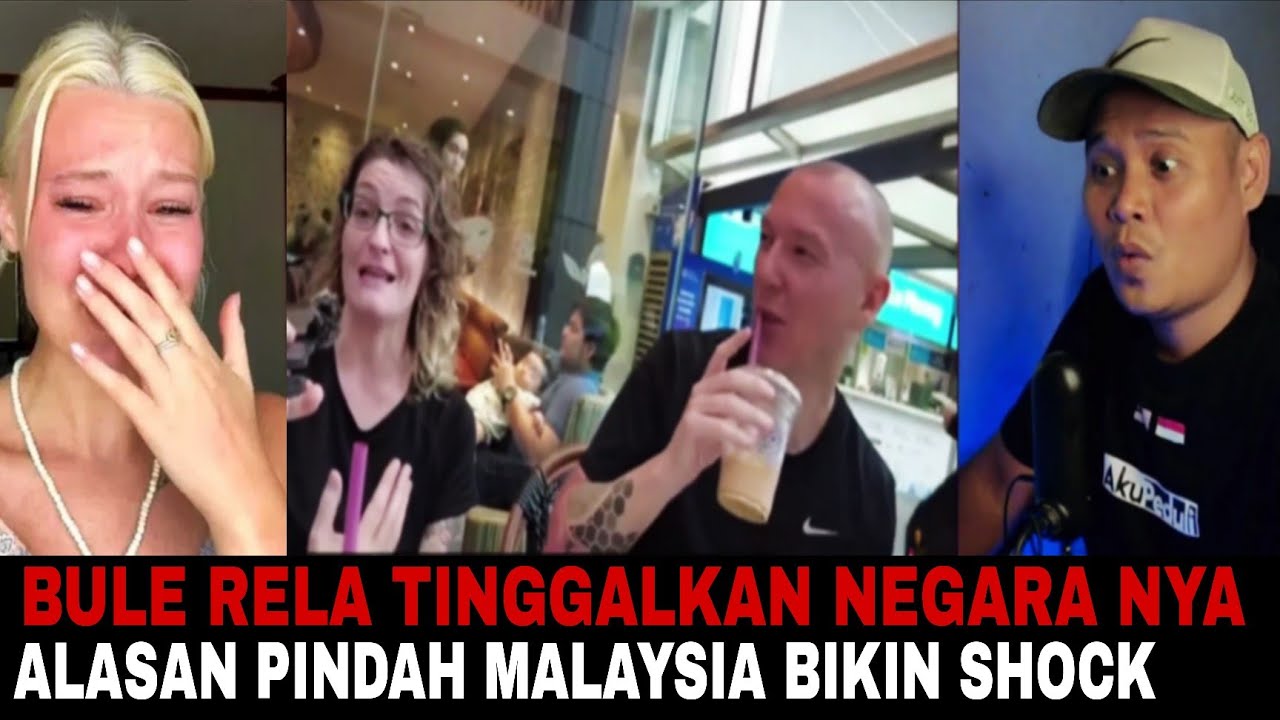 DI LUAR NALAR ALASAN BULE RAMAI TINGGAL KAN NEGARANYA PINDAH KE MALAYSIA⁉️