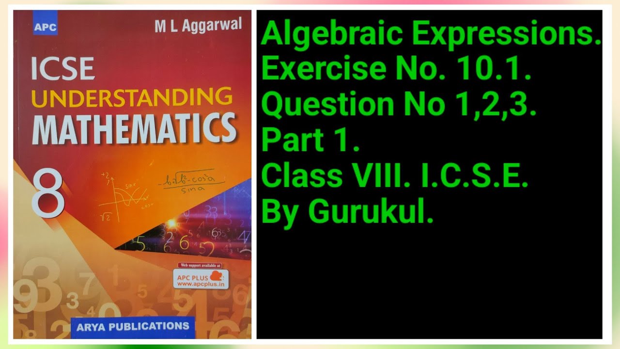 #AlgebraicExpressions And Identities | Ex10.1 P1 Class8 | ML Aggarwal | #ICSE | #GuruKul2208