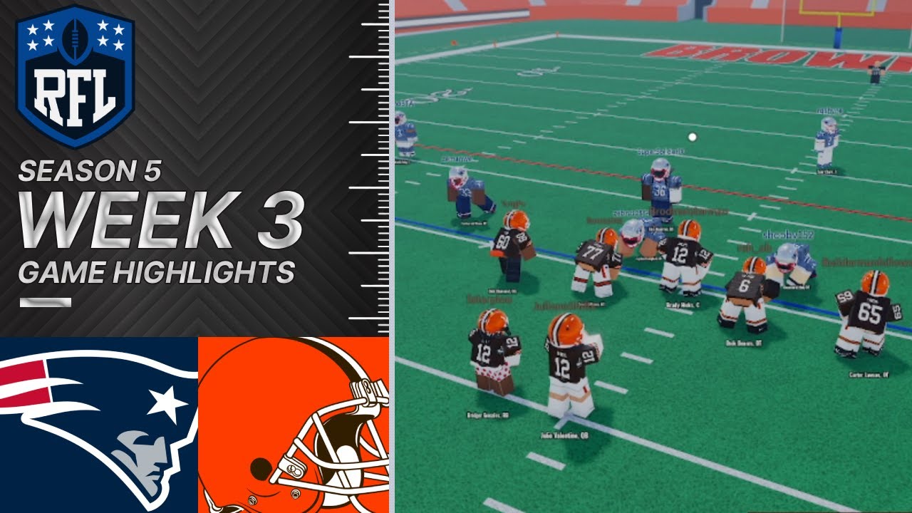 RFL S5 Week 3 | New England Patriots (1-1) @ Cleveland Browns (0-2) | Roblox Football Highlights