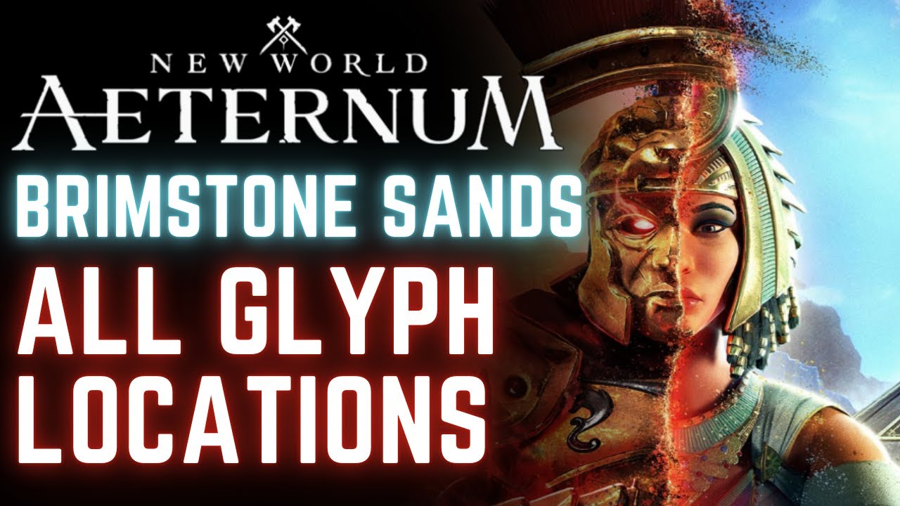 New World: Aeternum - All Ancient Glyph Locations in Brimstone Sands *UPDATED*