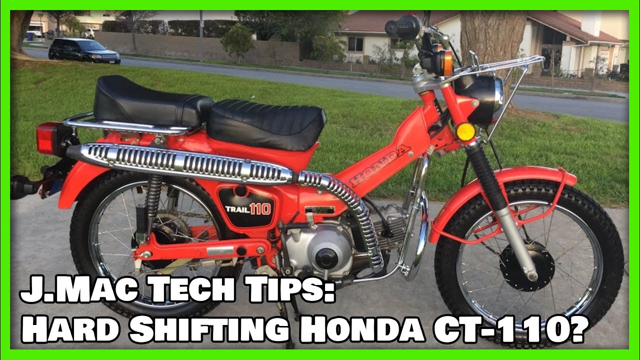 Hard Shifting CT110? Here's What's Wrong