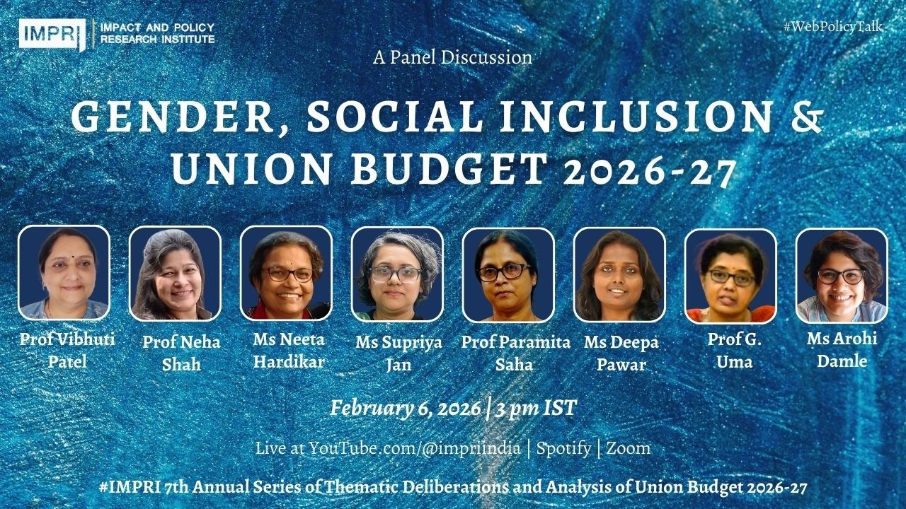 Gender, Social Inclusion and Union Budget 2026 – 27 Panel Discussion IMPRI #webpolicytalk live