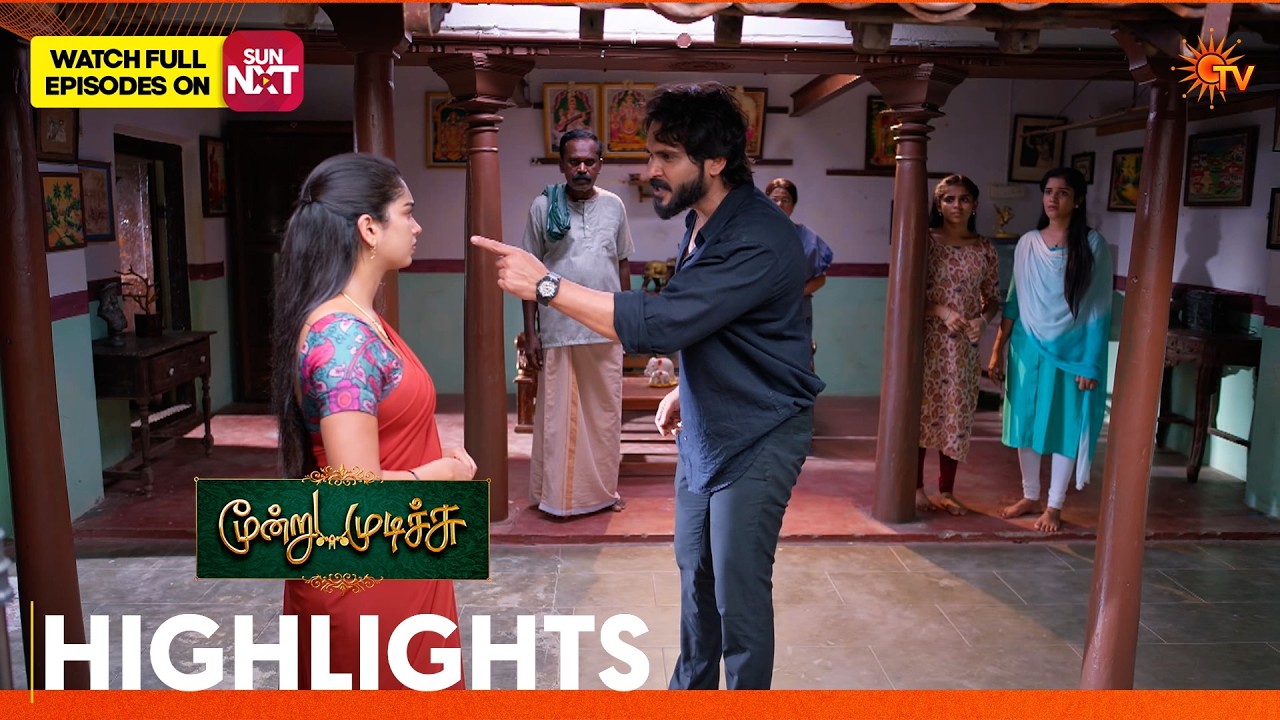 Moondru Mudichu - Highlights | 25 July 2026  | Tamil Serial | Sun TV