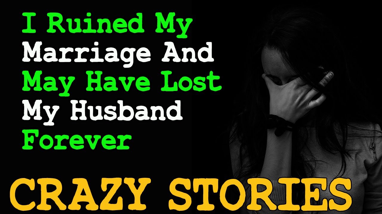 I Ruined My Marriage And May Have Lost My Husband Forever | Reddit Cheating Stories
