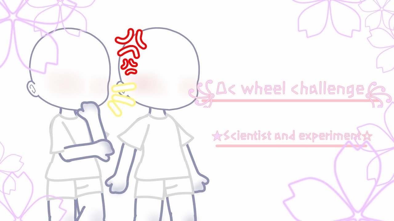 Oc wheel challenge | Scientist and experiment | lazily done ig? '^'