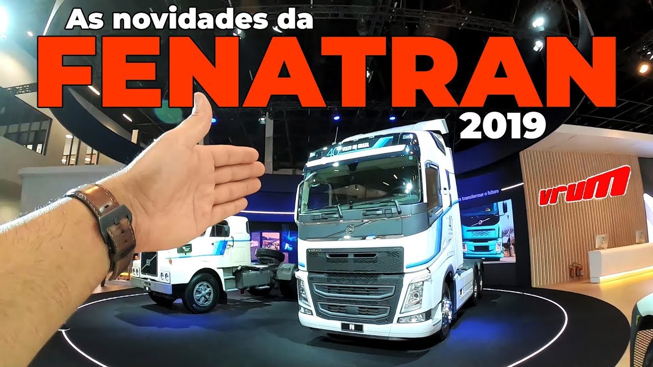 FENATRAN 2019: CONHEÇA OS CAMINHÕES DO FUTURO/PRESENTE