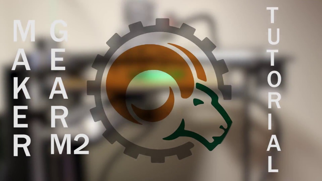 MakerGear M2 Tutorial