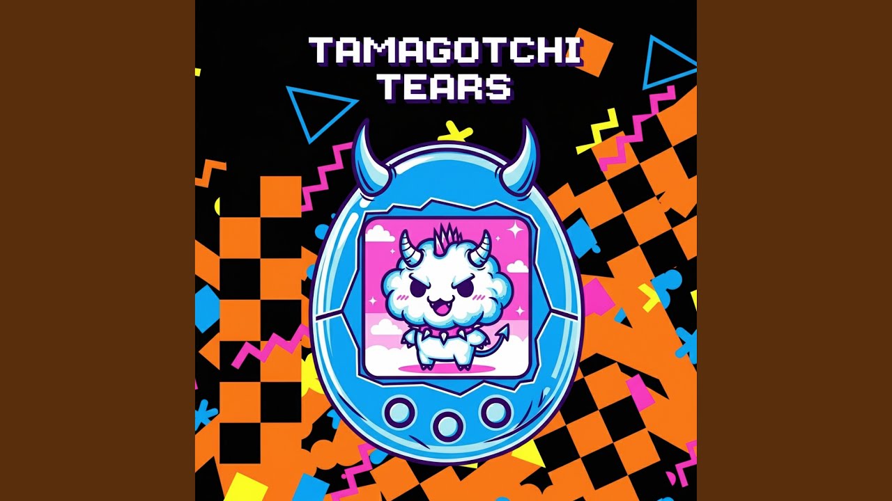 Tamagotchi Tears (&hearts;)