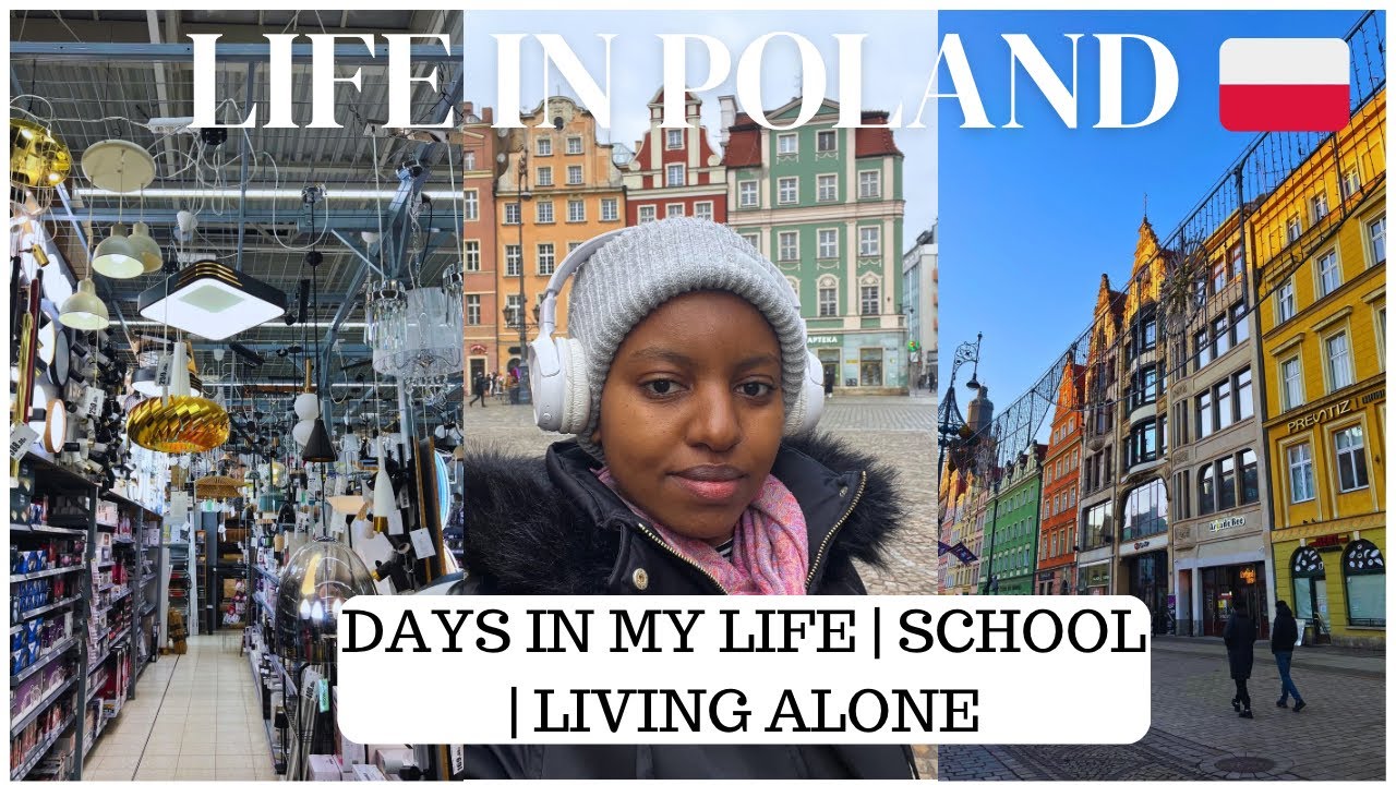 LIFE IN POLAND 🇵🇱: DAYS IN MY LIFE | LIVING ALONE DIARIES