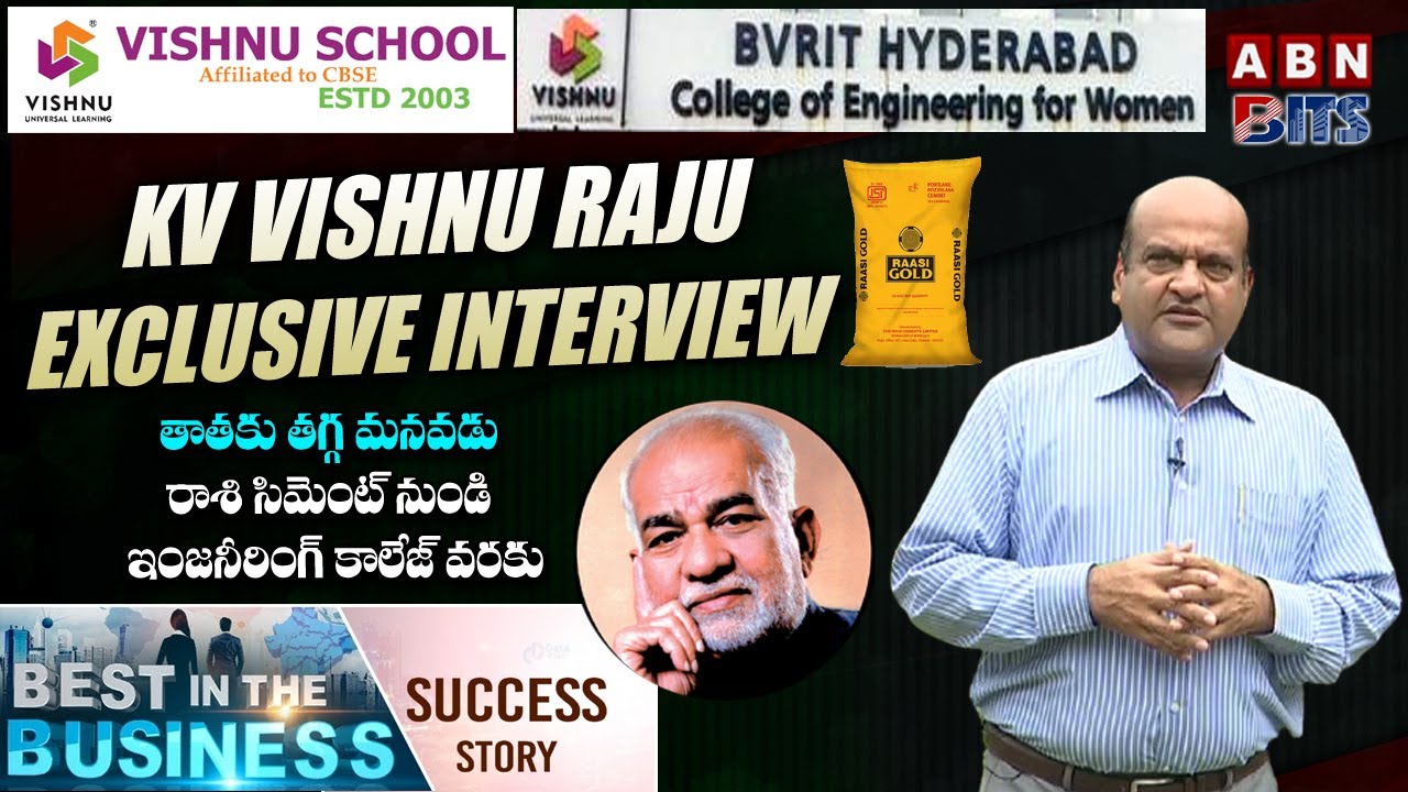 KV Vishnu Raju Exclusive Interview | BVRITH College | Best in Business | Success Story | ABN BITS