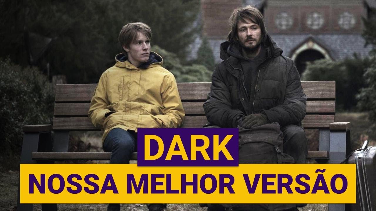 DARK: Nossa melhor versão! (e o Paradoxo de Teseu)