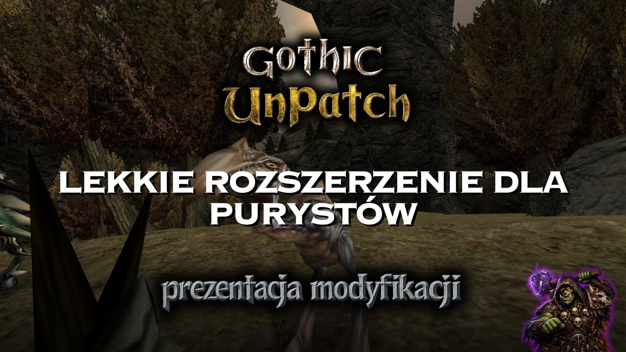 Gothic Unpatch - Light Expansion and Restored Content | Mod Showcase