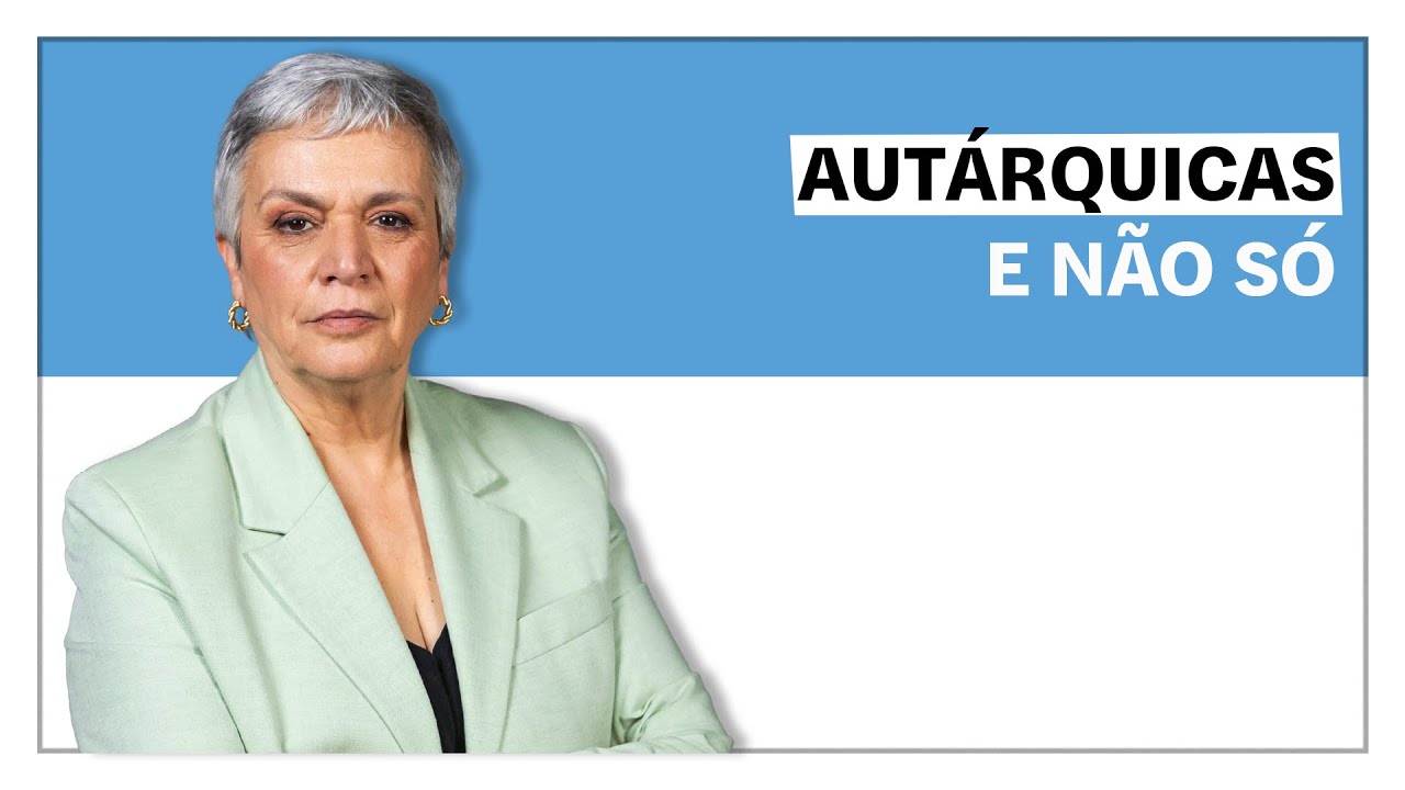 Helena Matos: Autárquicas e não só