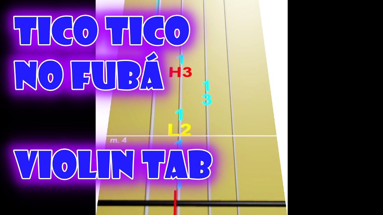 Tico Tico No Fubá Chorinho   Violin Tab Tutorial