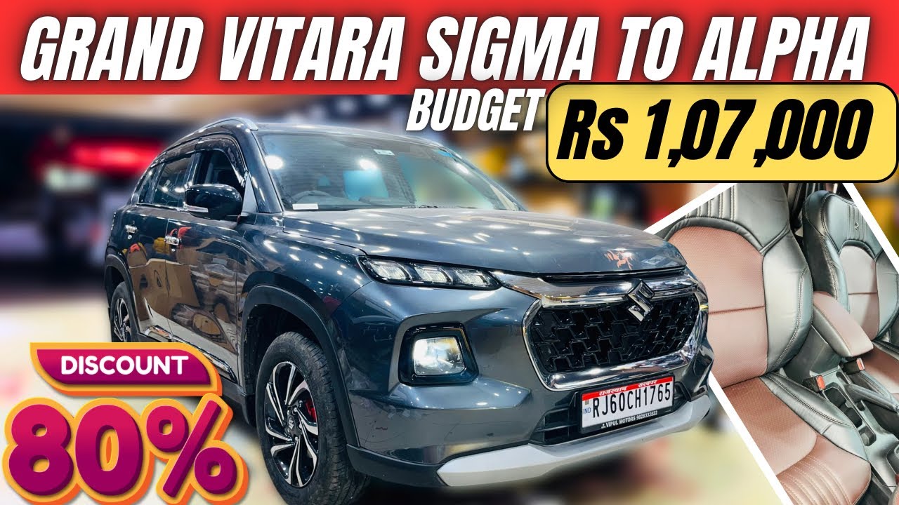 Rs1,07,000 Mein Grand Vitara Sigma Base To Top Modification with Price✅ New Grand Vitara Modified.