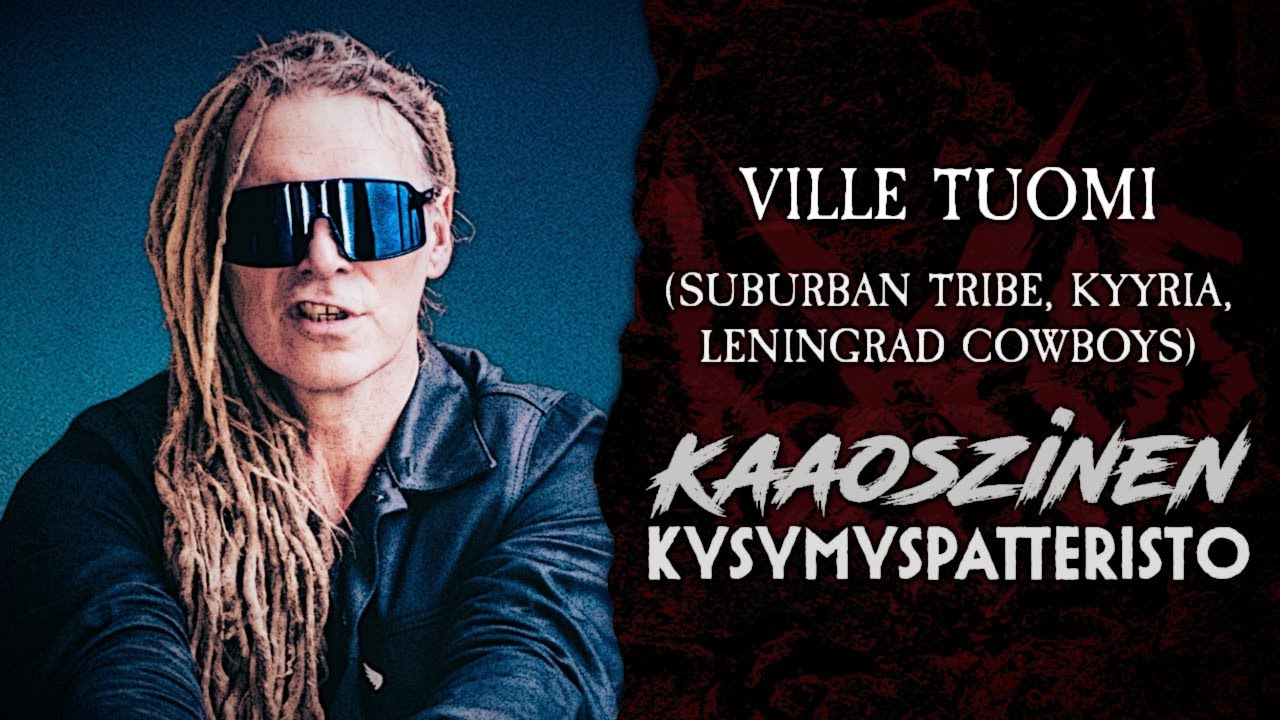 Tutustutaan artisteihin: Ville Tuomi (Suburban Tribe, Kyyria)