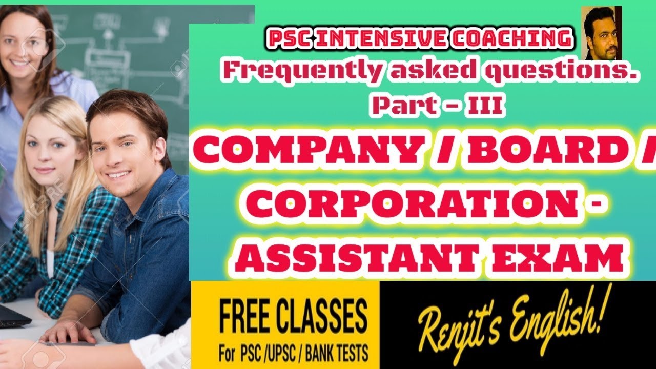 PSC || COMPANY || BOARD || CORPORATION || ASSISTANT EXAM  || FREQUENTLY ASKED QUESTIONS || PART 3