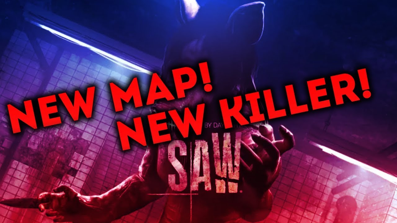 Dead by Daylight SAW DLC! - THE PIG! - NEW MAP NEW KILLER HYPE!!